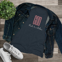 Load image into Gallery viewer, God thinks Tee (Language warning)