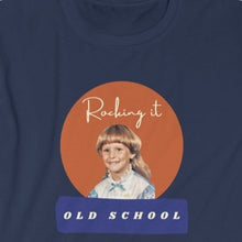 Load image into Gallery viewer, Navy tee Shirt with picture of Vintage Little Girl, wording: Rocking it Old School
