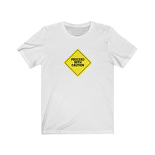 Load image into Gallery viewer, White  Tee Shirt with Caution sign that says proceed with caution

